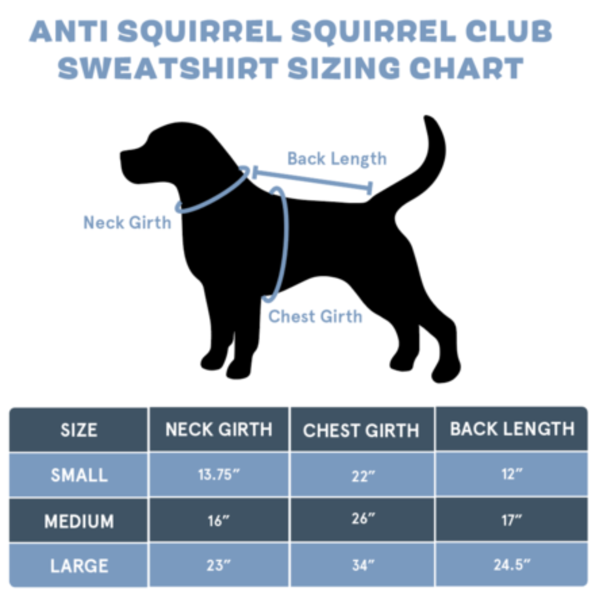 Anti-Squirrel Squirrel Club Dog Sweatshirt